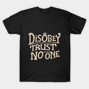 Disobey T-Shirt